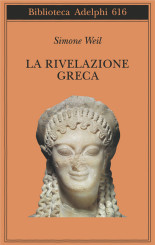 “La rivelazione greca” di Simone Weil