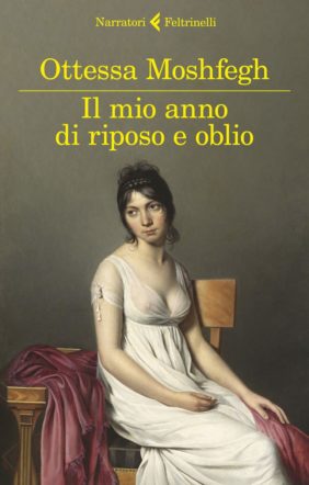 Copertina di Il mio anno di riposo e oblio di Moshfegh