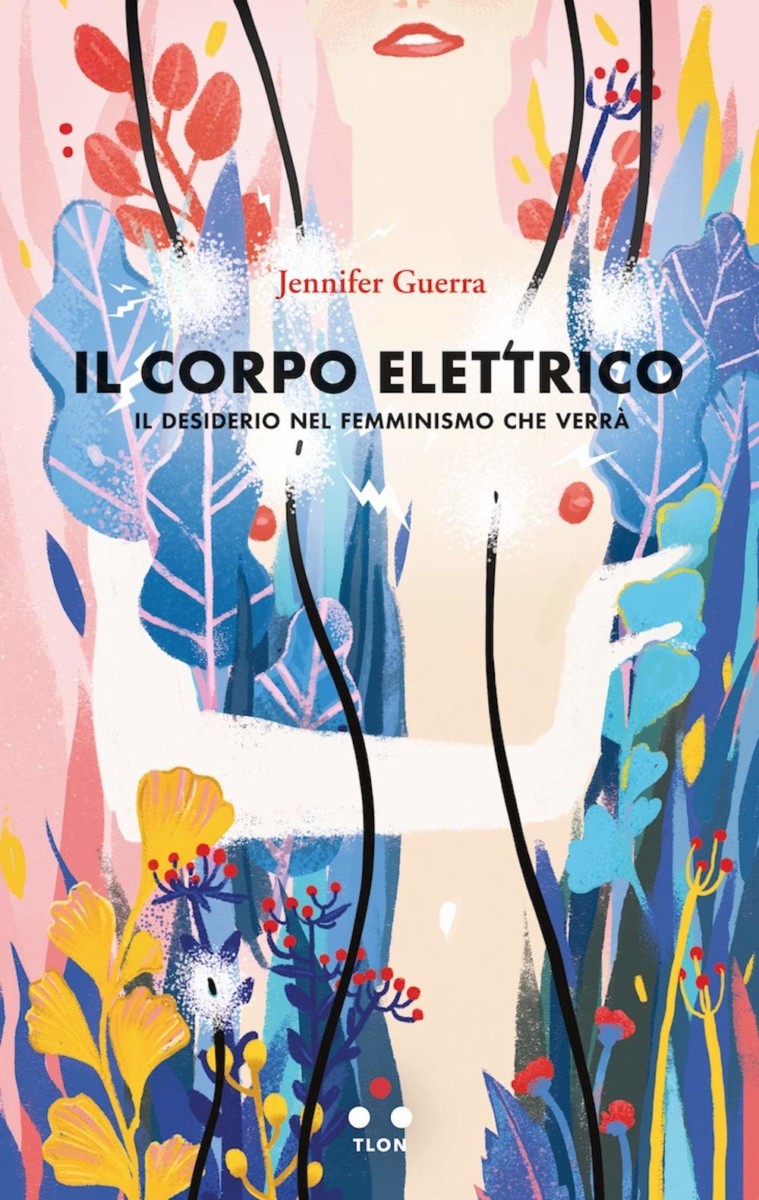 Jennifer Guerra - Il corpo elettrico - Recensione